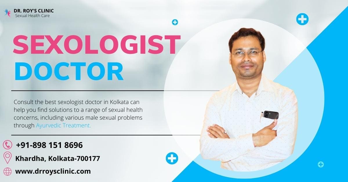 Dr. Narayan Roy Best Sexologist Doctor in Kolkata India