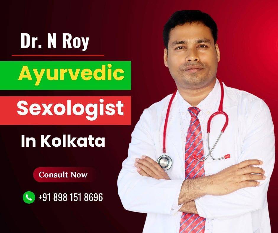 Best Ayurvedic Sexologist In Kolkata